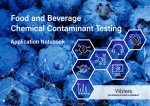 Food and Beverage Chemical Contaminant Testing Application Notebook